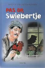 John H Uit den Boogaard: Pas op, Swiebertje, Ophalen of Verzenden, Gelezen