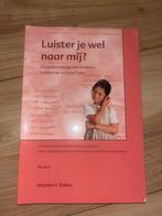 Martine Delfos - Luister je wel naar mij?, Sociale wetenschap, Ophalen of Verzenden, Zo goed als nieuw, Martine Delfos