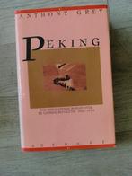 Anthony Grey - Peking (Hardcover met stofomslag) € 1,00, Ophalen of Verzenden, Zo goed als nieuw
