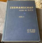 Zeemanschap voor de G.H.V., Deel 1, Ophalen of Verzenden, Gelezen