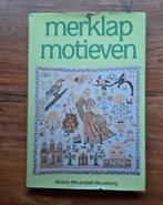 Merklap motieven, Ophalen of Verzenden, Gelezen