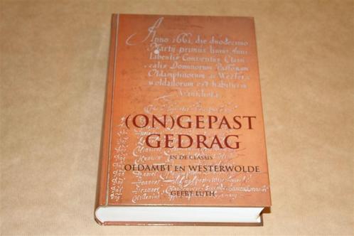 [On]gepast gedrag in de Classis Oldambt en Westerwolde, Boeken, Geschiedenis | Stad en Regio, Zo goed als nieuw, 20e eeuw of later