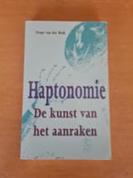 Haptonomie - De kunst van het aanraken, Boeken, Ophalen of Verzenden, Gelezen, Overige onderwerpen, Frans van der Beek