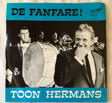 Vinyl Singeltje Toon Hermans De Fanfare beschikbaar voor biedingen