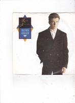 Single Rick Astley - Together forever, Cd's en Dvd's, Vinyl Singles, Pop, Ophalen of Verzenden, Zo goed als nieuw