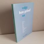 Ds. A. Hofman. Volgt hun geloof na., Boeken, Ophalen of Verzenden, Gelezen, Christendom | Protestants