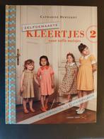 Zelf kleertjes maken van Catharine Deweerdt - 2, Ophalen of Verzenden, Zo goed als nieuw