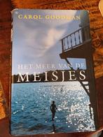 Het Meer van de Meisjes - Carol Goodman, Ophalen of Verzenden, Zo goed als nieuw