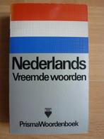 Prisma Woordenboek Nederlands Vreemde Woorden, Ophalen of Verzenden, Gelezen, Overige uitgevers, Nederlands
