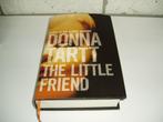 Donna Tartt - The Little Friend, Ophalen of Verzenden, Zo goed als nieuw, Donna Tartt