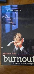 OMGAAN MET BURNOUT Carien Karsten, Ophalen of Verzenden, Zo goed als nieuw, Cognitieve psychologie