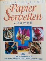 Feestelijke papier servetten vouwen, Ophalen of Verzenden, Zo goed als nieuw