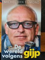 Michel van Egmond - De wereld volgens Gijp, Michel van Egmond, Ophalen of Verzenden, Zo goed als nieuw, Balsport