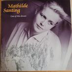Mathilde Santing - Out Of This Dream LP, Ophalen of Verzenden, 1980 tot 2000, Gebruikt