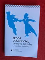 Le notti bianche - Fëdor Dostoevskij, Boeken, Gelezen, Fedor Doestoevskij, Ophalen of Verzenden, Fictie