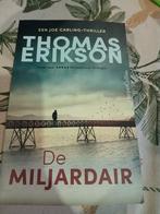 Thomas Erikson - De miljardair, Thomas Erikson, Ophalen of Verzenden, Zo goed als nieuw, Nederland