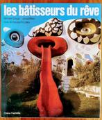 Les Bâtisseurs du Rève - Pour une architecture fantastique, Ophalen of Verzenden, Gelezen, Architectuur algemeen