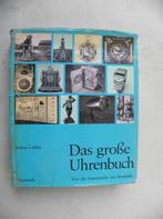 Das grosse Uhrenbuch, Anton Lübke, Ophalen of Verzenden