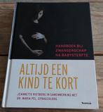 Maria Pel - Altijd een kind te kort, Maria Pel; Jeannette Rietberg, Zwangerschap en Bevalling, Ophalen of Verzenden, Zo goed als nieuw