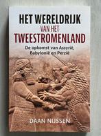 Daan Nijssen - Het wereldrijk van het Tweestromenland, 20e eeuw of later, Daan Nijssen, Ophalen of Verzenden, Zo goed als nieuw