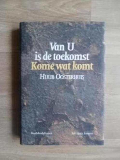 Van U is de toekomst - kome wat komt Huub Oosterhuis, Boeken, Godsdienst en Theologie, Zo goed als nieuw, Verzenden