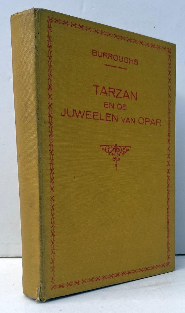 Burroughs, Edgar Rice - Tarzan en de juweelen van Opar 1924, Antiek en Kunst, Antiek | Boeken en Bijbels, Ophalen of Verzenden
