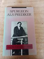Spurgeon als Prediker. Door ds C.A. van derSluijs., Ophalen of Verzenden, Zo goed als nieuw