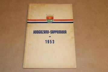 Hoogezand-Sappemeer in 1953 - Zeldzame uitgave beschikbaar voor biedingen