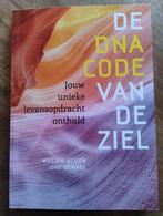 De DNA Code van de Ziel - William Gijsen & Joke Dewael, Boeken, Esoterie en Spiritualiteit, Achtergrond en Informatie, Ziel of Sterfelijkheid