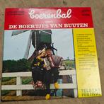 Lp boerenbal met de boertjes van Buuten, Ophalen of Verzenden, Zo goed als nieuw, 12 inch, Levenslied of Smartlap