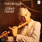 LP - Bach * Händel - Frans Brüggen, blokfluit, dwarsfluit, Overige typen, Ophalen of Verzenden, Zo goed als nieuw, 12 inch