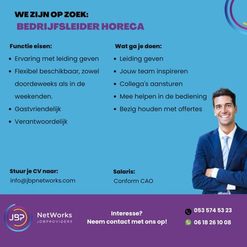 Bedrijfsleider horeca, Vacatures, Vacatures | Horeca en Catering, Vanaf 1 jaar, Vast contract