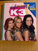 Boek: Iedereen K3, Zo Wordt Je Zelf een K3 Ster!, Ophalen of Verzenden, Zo goed als nieuw, Studio 100, Non-fictie