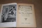 Een huis vol kinderen. Vletter. Kluitman 1e dr. 1913., Boeken, Ophalen of Verzenden, Gelezen