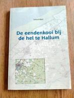 De eendenkooi bij de hel te Hallum, Fryslân Gerard Mast, Ophalen of Verzenden, Gelezen
