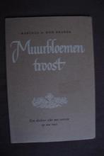 MUURBLOEMENTROOST door Marinus A den Braber, Ophalen of Verzenden, Gelezen