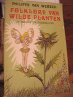 Folklore van wilde planten P. van Wersch, Boeken, Ophalen of Verzenden, Gelezen, Bloemen, Planten en Bomen