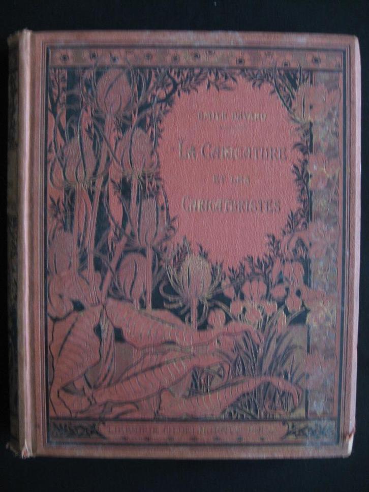 Emile Bayard, La caricature et les caricaturistes. ca. 1900, Antiek en Kunst, Antiek | Boeken en Bijbels, Ophalen of Verzenden