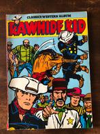 Rawhide kid deel 3 (1974 classics western album), Eén comic, Ophalen of Verzenden, Gelezen, Europa