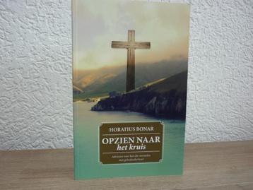Horatius Bonar - Opzien naar het kruis beschikbaar voor biedingen