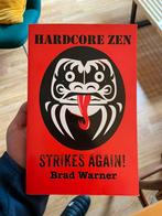 Brad Warner - Hardcore Zen, Boeken, Ophalen of Verzenden, Zo goed als nieuw