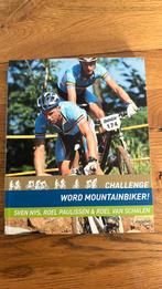 Roel Paulissen - Challenge word mountainbiker, Ophalen of Verzenden, Zo goed als nieuw