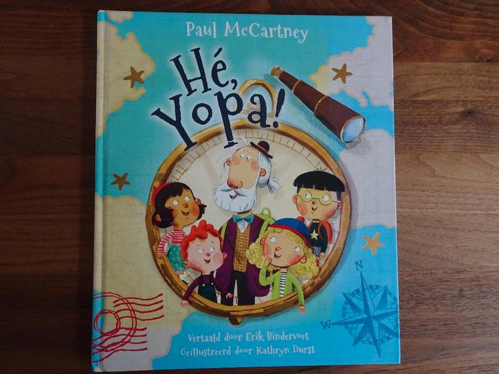 Hé Yopa! kinderboek Paul McCartney, Boeken, Kinderboeken | Kleuters, Zo goed als nieuw, Fictie algemeen, Ophalen of Verzenden