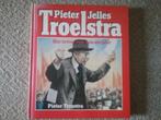 Troelstra - het leven van een strijder / P Terpstra (1985), Ophalen of Verzenden, Gelezen