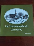 Het Straatnamenboek van Heiloo - Henk Oostendorp, Ophalen of Verzenden, Zo goed als nieuw, Henk Oostendorp, Noord-Holland