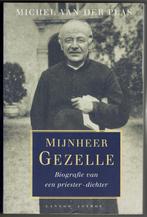 Mijnheer Gezelle. Biografie van een priester-dichter., Kunst en Cultuur, Ophalen of Verzenden, Zo goed als nieuw, Michel van der Plas