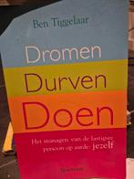 Dromen, Durven, Doen - Ben Tiggelaar, Ophalen of Verzenden, Gelezen, Overige onderwerpen, Ben Tiggelaar