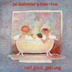 LP Pé Daalemmer & Rooie Rinus ‎– Nait Goud, Geld Weg, Cd's en Dvd's, Gebruikt, Ophalen of Verzenden, 12 inch, Streekmuziek