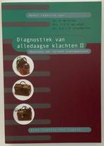 Diagnostiek van alledaagse klachten II, Boeken, Studieboeken en Cursussen, Ophalen of Verzenden, Nieuw