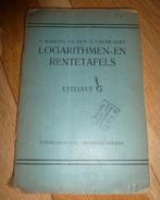 Zeer oud Boek P. WIJDENES - Logarithmen en rentetafels, Antiek en Kunst